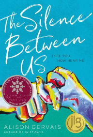 Free uk audio book download The Silence Between Us by Alison Gervais