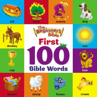 Title: The Beginner's Bible First 100 Bible Words, Author: The Beginner's Bible