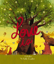 Title: Love Is: An Illustrated Exploration of God's Greatest Gift (Based on 1 Corinthians 13:4-8), Author: Zondervan