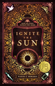 Ebook for ipod free download Ignite the Sun by Hanna Howard English version 9780310769736 PDB RTF DJVU