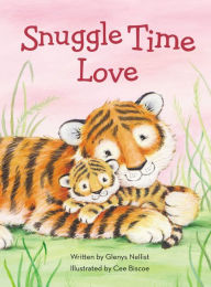 Title: Snuggle Time Love, Author: Glenys Nellist