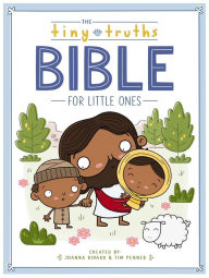 Title: The Tiny Truths Bible for Little Ones, Author: Joanna Rivard