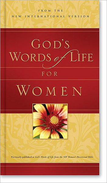 God's Words of Life for Women: from the NIV Women's Devotional Bible ...