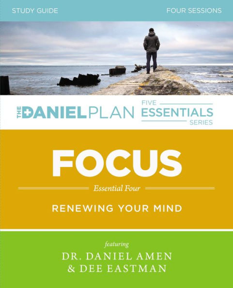 Focus Study Guide: Renewing Your Mind