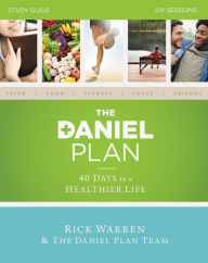 Books magazines free download The Daniel Plan Study Guide: 40 Days to a Healthier Life RTF ePub PDF