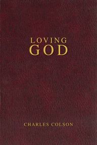 Title: Loving God, Author: Charles W. Colson