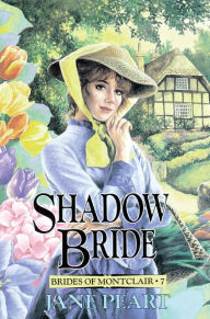 Title: Shadow Bride, Author: Jane Peart