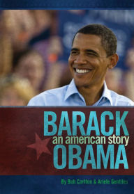 Title: Barack Obama: An American Story, Author: Bob Carlton