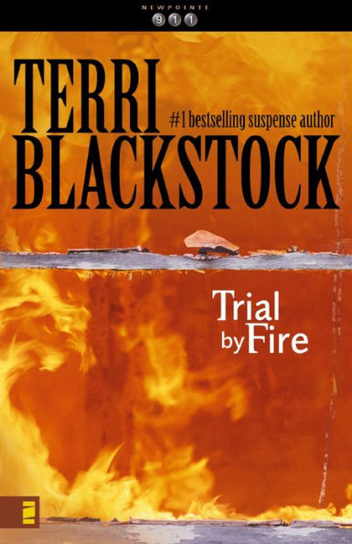Trial by Fire (Newpointe 911 Series #4)