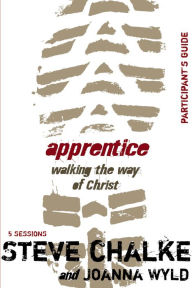 Title: Apprentice Participant's Guide, Author: Steve Chalke