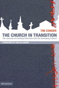 Title: Church in Transition, Author: Tim Conder