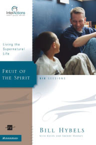 Title: Fruit of the Spirit, Author: Bill Hybels