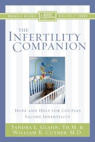 Title: The Infertility Companion, Author: Sandra L. Glahn