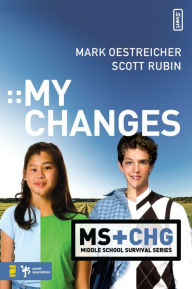 Title: My Changes, Author: Mark Oestreicher