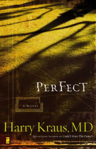 Title: Perfect, Author: Harry Kraus