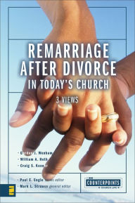 Title: Remarriage after Divorce in Today's Church, Author: Paul E. Engle