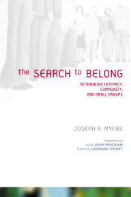 Title: The Search to Belong, Author: Joseph R. Myers