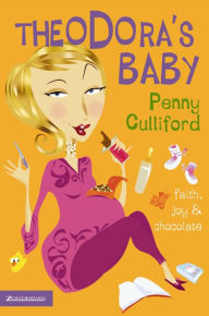 Title: Theodora's Baby, Author: Penny Culliford