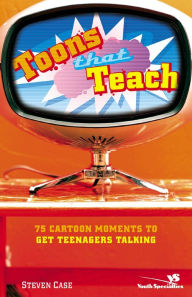 Title: Toons That Teach, Author: Steven L. Case