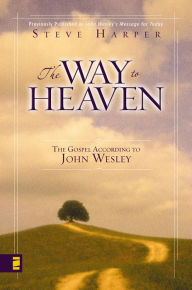 Title: The Way to Heaven, Author: Steve Harper