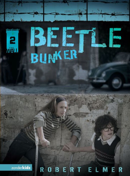 Beetle Bunker (The Wall Series #2)