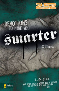 Title: Devotions to Make You Smarter, Author: Ed Strauss