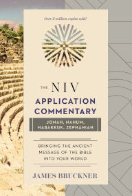 Title: Jonah, Nahum, Habakkuk, Zephaniah, Author: James Bruckner