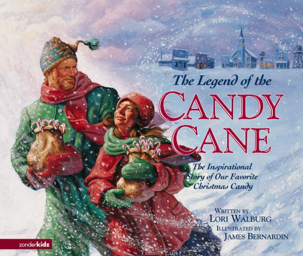 The Legend of the Candy Cane: The Inspirational Story of Our Favorite Christmas Candy