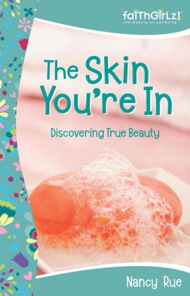 The Skin You're In: Discovering True Beauty: Previously Titled 'Beauty Lab'