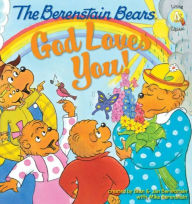 Title: God Loves You! (Berenstain Bears Series), Author: Stan Berenstain