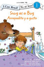 Snug as a Bug / Arropadito y a gusto: Biblical Values