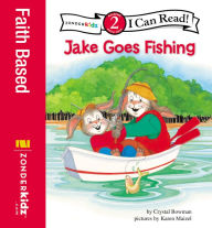 Title: Jake Goes Fishing: Biblical Values, Level 2, Author: Crystal Bowman