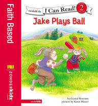 Title: Jake Plays Ball: Biblical Values, Level 2, Author: Crystal Bowman