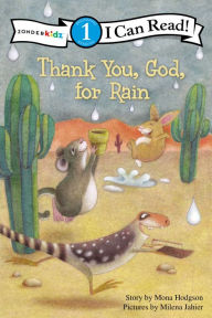 Title: Thank You, God, for Rain: Level 1, Author: Mona Hodgson