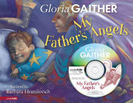 Title: My Father's Angels, Author: Gloria Gaither