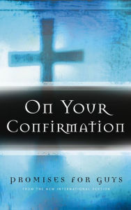 Title: On Your Confirmation Promises for Guys: from the New International Version, Author: Zondervan