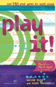 Title: Best of Play It!, Author: Wayne Rice