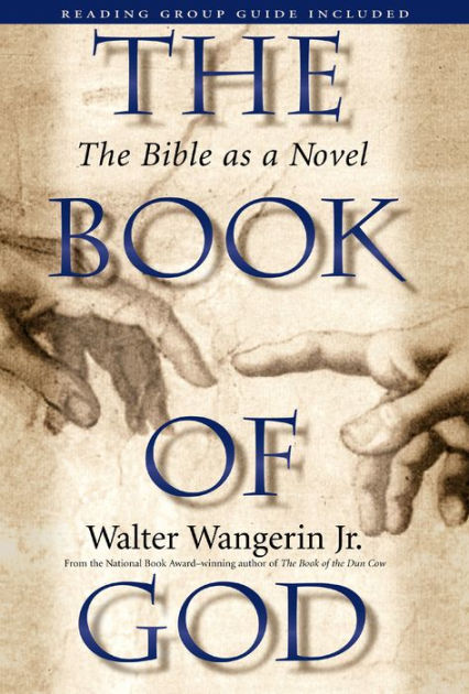 The Book of God by Walter Wangerin Jr., Paperback | Barnes & Noble®