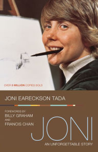 Title: Joni: An Unforgettable Story, Author: Joni Eareckson Tada