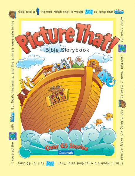 Picture That!: Bible Storybook
