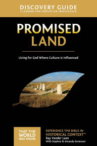 Title: Promised Land Discovery Guide: Living for God Where Culture Is Influenced, Author: Ray Vander Laan