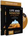 Life and Ministry of the Messiah Discovery Guide with DVD: Learning the Faith of Jesus