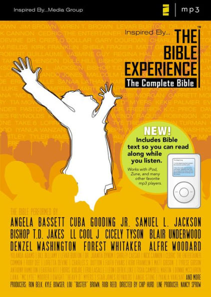 Inspired By . . . The Bible Experience: The Complete Bible: Now Including the Complete TNIV Bible Text to Read Along