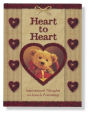 Heart to Heart: Inspirational Thought on Love & Friendship (Bear Hugs Series)