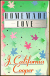 Title: Homemade Love, Author: J. California Cooper