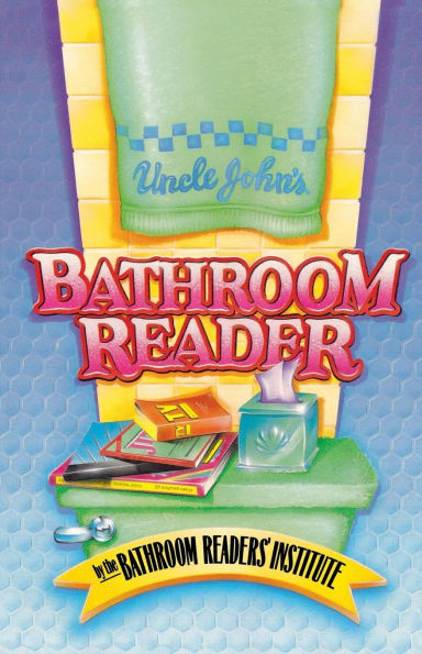 Uncle John's Bathroom Reader