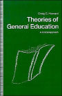 Theories In General Education: A Critical Approach