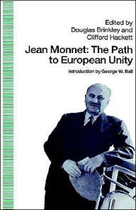 Title: Jean Monnet: The Path to European Unity, Author: NA NA