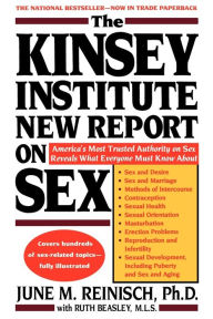 Title: The Kinsey Institute New Report On Sex, Author: June M. Reinisch