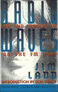 Title: Radio Waves: Life and Revolution on the FM Dial, Author: Don Henley